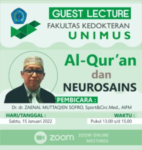 Read more about the article Guest Lecture dengan tema Al-Quran dan Neurosains